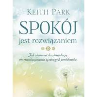 Spokój jest rozwiązaniem - Keith Park